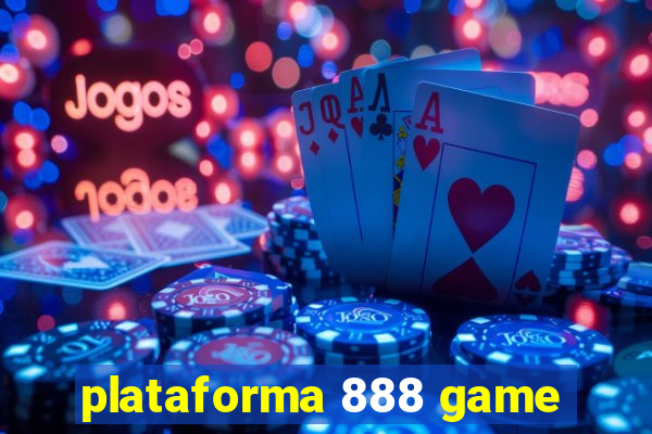 plataforma 888 game